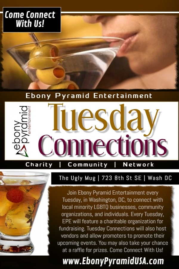 Ebony Entertainment Promotion of Tuesday Connections